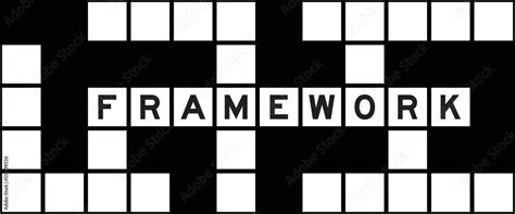 framework dan word|framework crossword clue 7 letters.